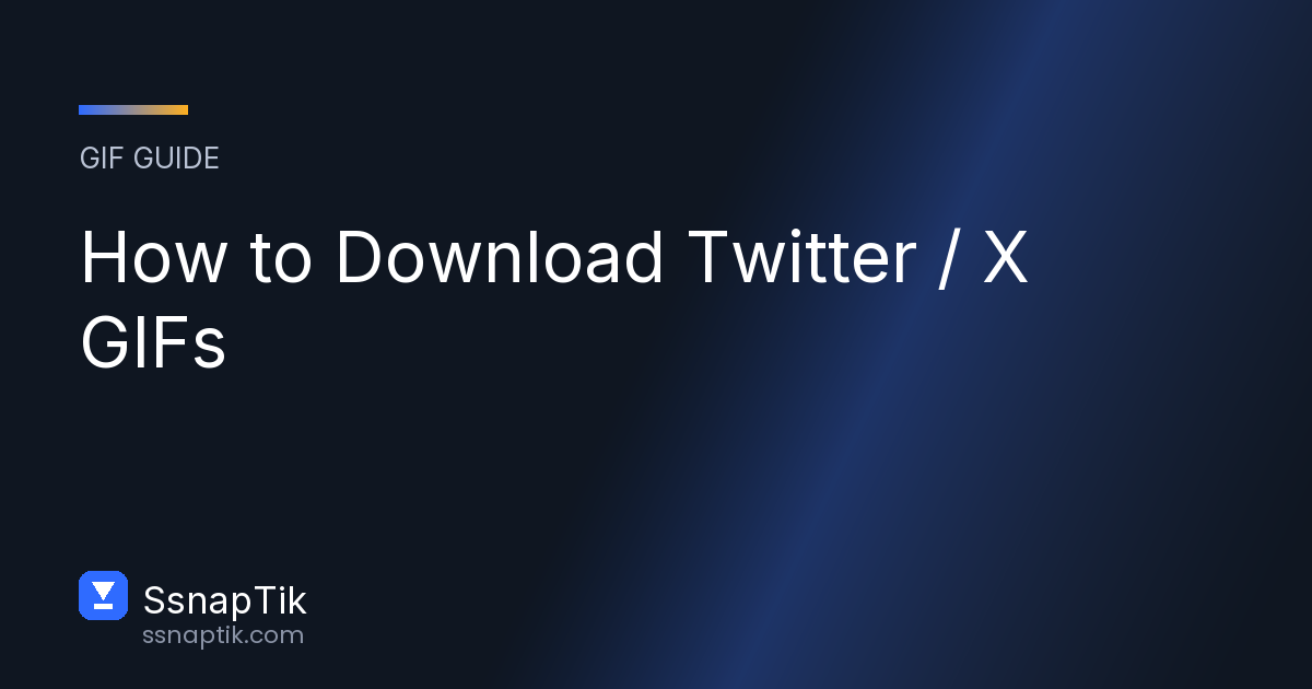 How to Download Twitter/X GIFs